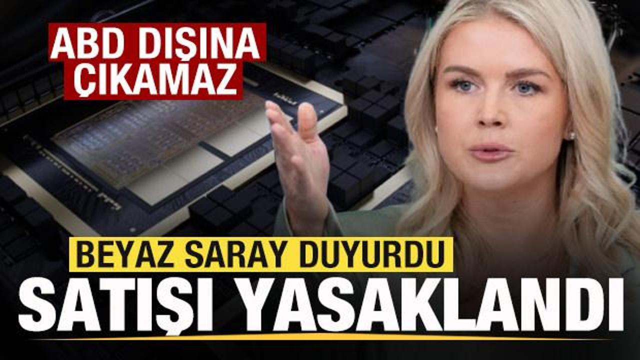 beyaz saray duyurdu satisi yasaklandi abd disina cikamaz 6rPkJdbp.jpg