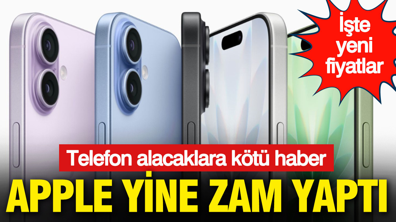 Apple’dan Telefon Fiyatlarına Şok Zam! Yeni Fiyatlar Açıklandı